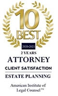 10 Best Attorney | 2020-2021 | 2 Years | Client Satisfaction | Estate Planning | American Institute of Legal Counsel